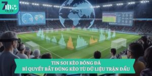 Tin soi kèo bóng đá | Bí quyết bắt đúng kèo từ dữ liệu trận đấu 12 Tin soi kèo bóng đá | Bí quyết bắt đúng kèo từ dữ liệu trận đấu