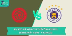 Soi kèo Hà Nội FC vs Thể Công Viettel (19h15 ngày 02/05 – V-League) 10 Soi kèo Hà Nội FC vs Thể Công Viettel (19h15 ngày 02/05 – V-League)
