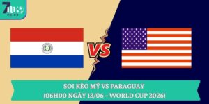 Soi kèo Mỹ vs Paraguay (06h00 ngày 13/06 – World Cup 2026) 13 Soi kèo Mỹ vs Paraguay (06h00 ngày 13/06 – World Cup 2026)