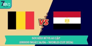 Soi kèo Bỉ vs Ai Cập (08h00 ngày 16/06 – World Cup 2026) 9 Soi kèo Bỉ vs Ai Cập (08h00 ngày 16/06 – World Cup 2026)