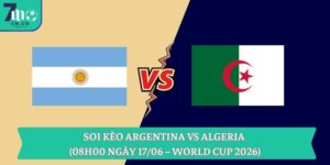 Soi kèo Argentina vs Algeria (08h00 ngày 17/06 – World Cup 2026) 7 Soi kèo Argentina vs Algeria (08h00 ngày 17/06 – World Cup 2026)